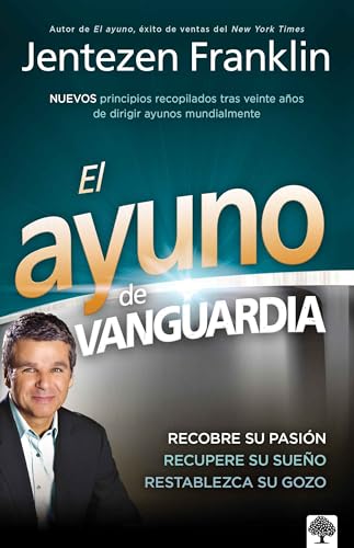 El El ayuno de vanguardia