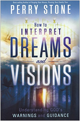 How To Interpret Dreams And Visions