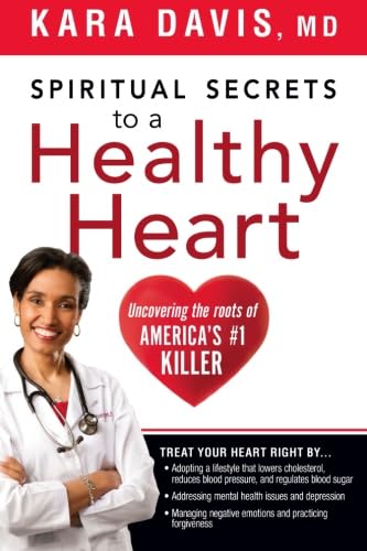 Spiritual Secrets To A Healthy Heart