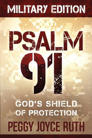 Psalm 91 Military Edition