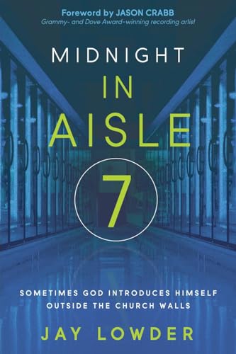 Midnight in Aisle Seven