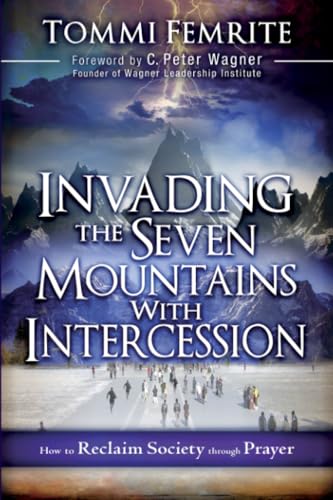 Invading The Seven Mountains With Intercession