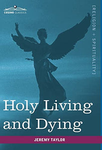 Holy Living and Dying 