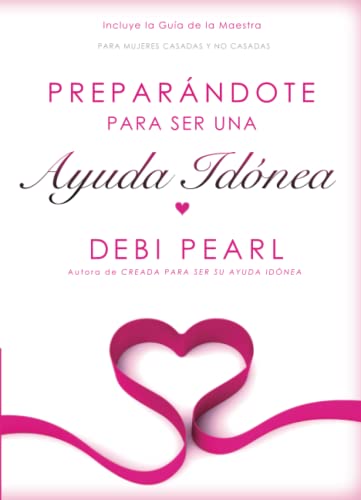 Preparing to be a Help Meet-Spanish