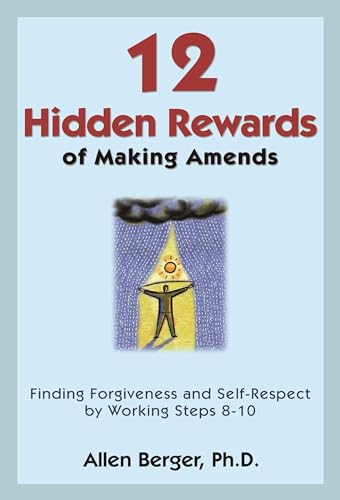 12 Hidden Rewards of Making Amends