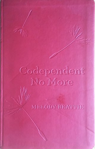 Codependent No More Gift Edition
