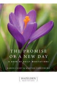 The Promise of a New Day: A Book of Daily Meditations 