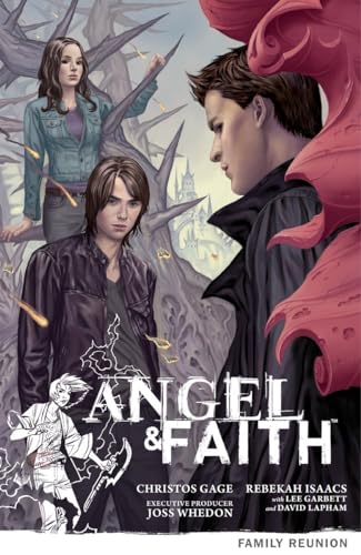 Angel & Faith Volume 3: Family Reunion