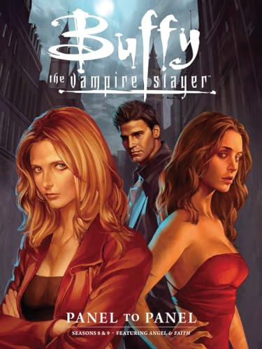 Buffy the Vampire Slayer: Panel to Panel-Seasons 8 & 9