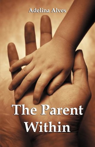 The Parent Within