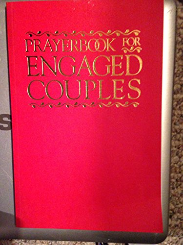 Prayerbook for Engaged Couples, Third Edition