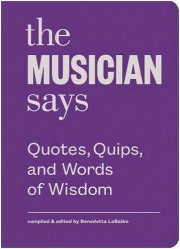 The Musician Says