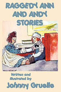 Raggedy Ann and Andy Stories - Illustrated 