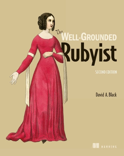 The Well-Grounded Rubyist