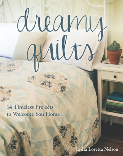Dreamy Quilts