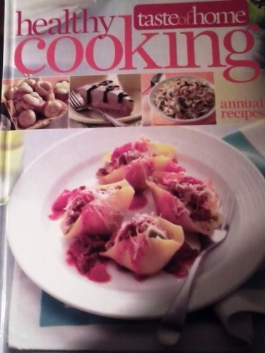 Taste of Home Healthy Cooking Annual Recipes