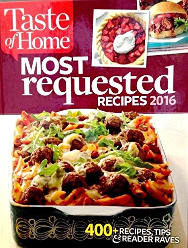 Taste of Home Most Requested Recipes