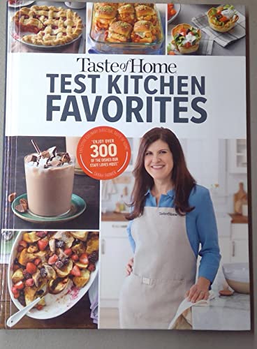 Taste of Home Test Kitchen Favorites  Dishes