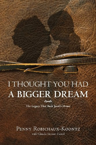 I Thought You Had a Bigger Dream