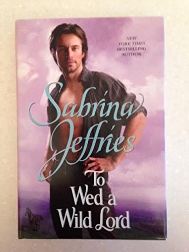 To Wed a Wild Lord