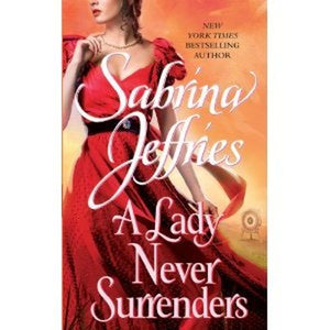 A Lady Never Surrenders New York Times Bestselling Author 