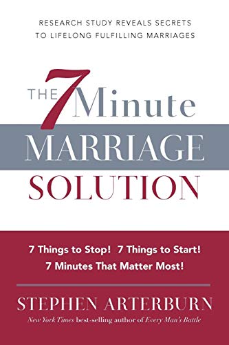The ITPE: The 7 Minute Marriage Solution: 7 Things to Start! 7 Things to Stop! 7