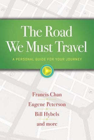 The Road We Must Travel