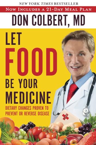 LET FOOD BE YOUR MEDICINE