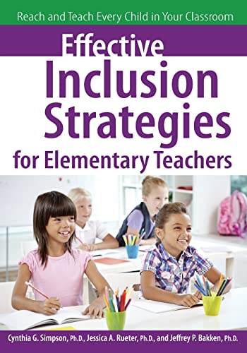 Effective Inclusion Strategies for Elementary Teachers