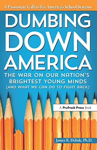 Dumbing Down America
