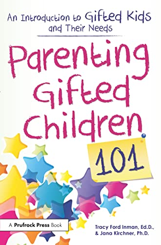 Parenting Gifted Children 101