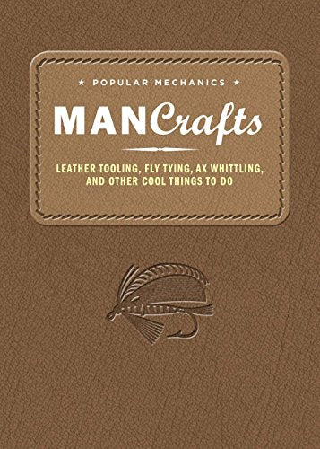 Popular Mechanics Man Crafts