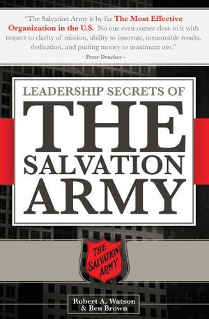 Leadership Secrets of The Salvation Army