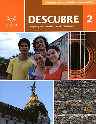 Descubre, Level 2 Cuaderno de Actividades Comunicativas