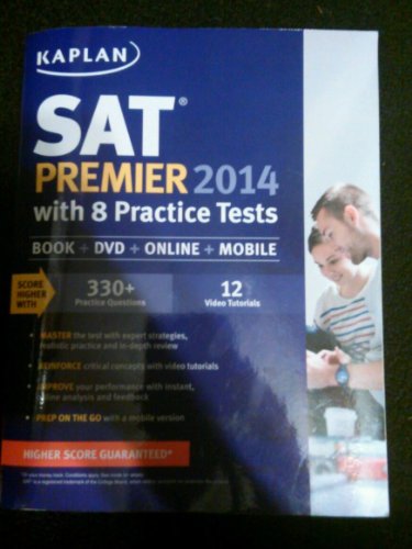Kaplan SAT Premier with 8 Practice Tests