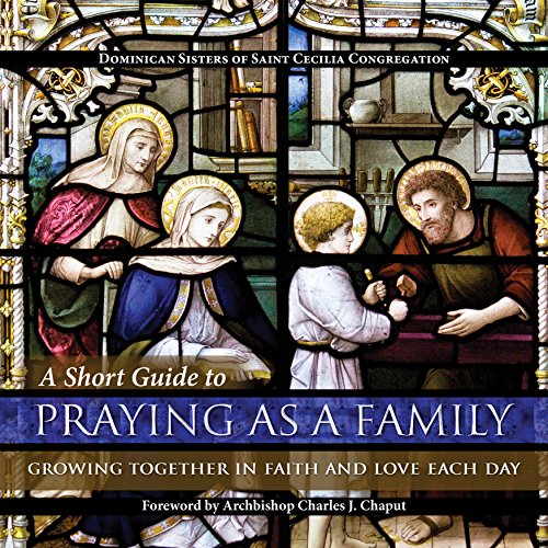 A Short Guide to Praying as a Family