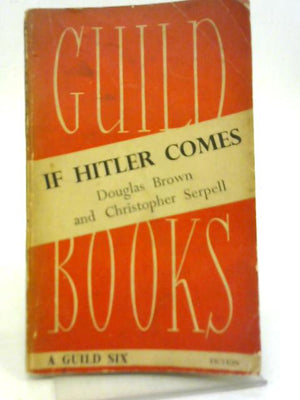 If Hitler Comes