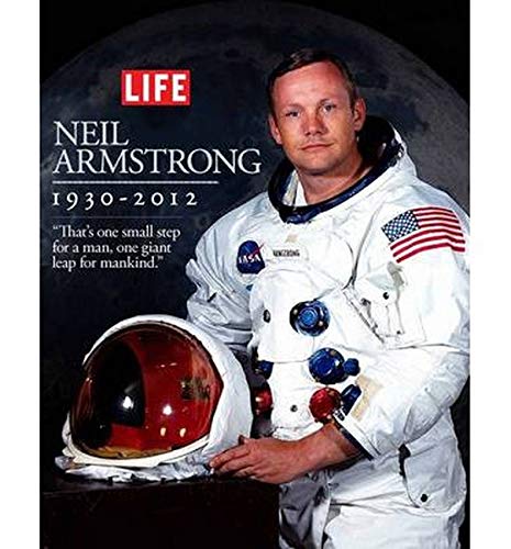 Life: Neil Armstrong 1930-2012