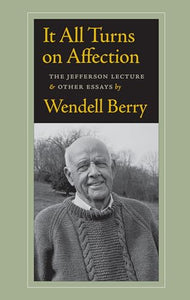 It All Turns on Affection 