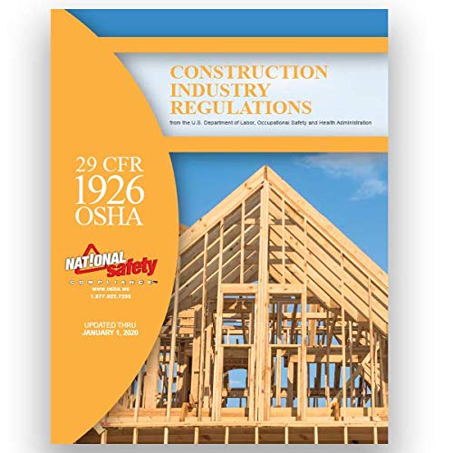CFR  OSHA Construction Industry Regulations  Standards January  Edition