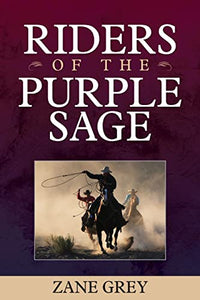 Riders of the Purple Sage 