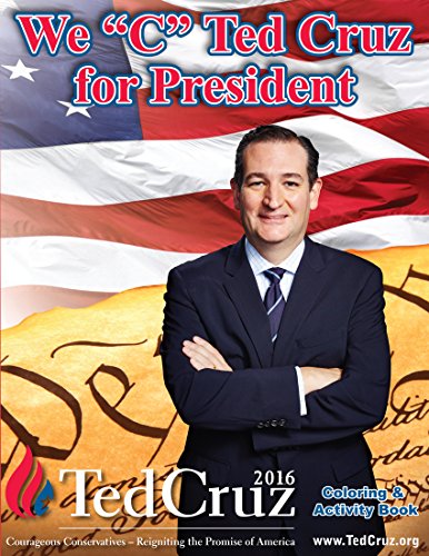 We 'C' Ted Cruz for President Coloring and Activity Book