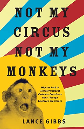 Not My Circus, Not My Monkeys