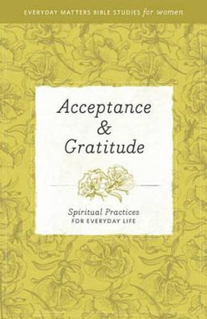 Acceptance & Gratitude