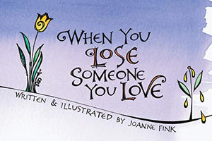When You Lose Someone You Love 