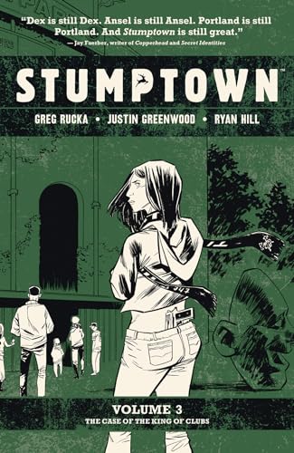 Stumptown Vol. 3