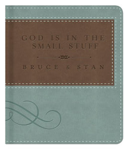God Is in the Small Stuff 