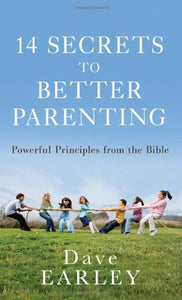 14 Secrets to Better Parenting 