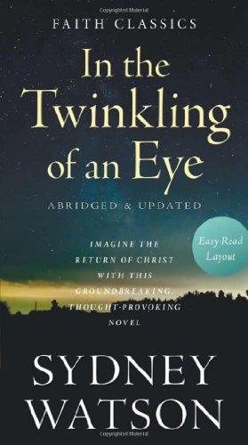 In the Twinkling of an Eye