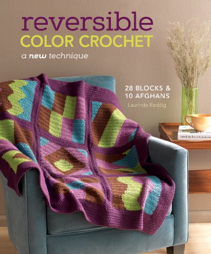 Reversible Color Crochet : A New Technique